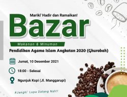 Pererat Silaturahmi Mahasiswa Angkatan 2020 (Ghurobah) Pendidikan Agama Islam Adakan Bazar