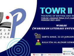 Training Of Writing And Recruitment II (TOWR II) FLP Cabang Gowa Kembali Digelar