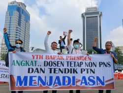 Tuntut Keadilan Ke Presiden, Dosen dan Tendik Non PNS Demo Di Jakarta