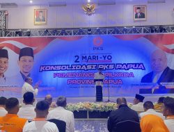 Konsolidasi Ribuan Kader PKS Papua, Ketua Panitia Supriadi Laling; Ini Lonceng Kemenangan MARIYO